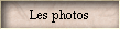 Les photos